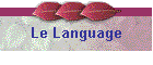 Le Language